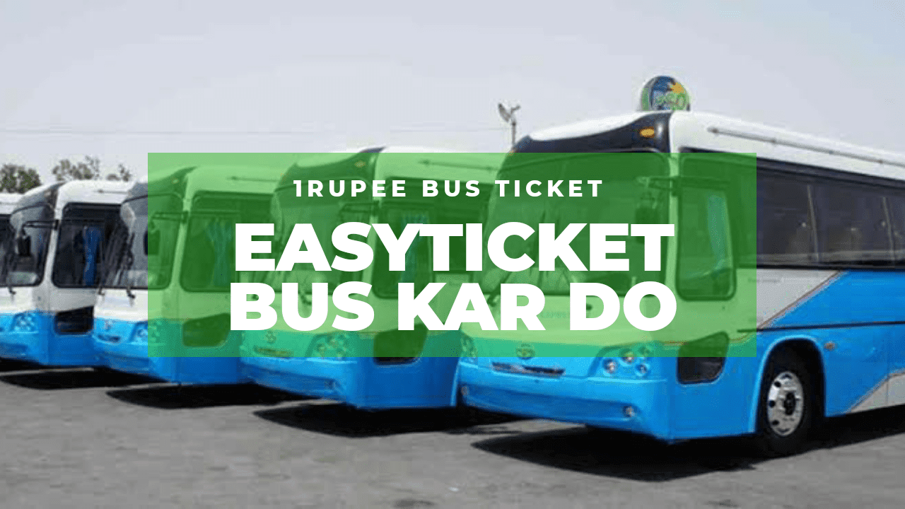 easy-ticket-app-is-providing-bus-tickets-in-rupee-1-life-in-pakistan